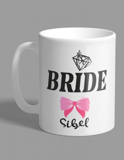 Kişiye Özel Bride (Gelin) Kupa Bardak