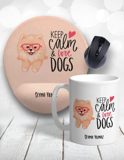 Keep Calm and Love Dogs Kupa Bardak ve Mouse Pad